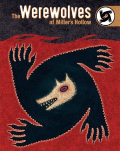 The Werewolves of Miller's Hollow